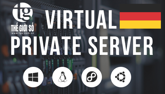 VPS ĐỨC - BEST & CHEAP VPS GERMANY 